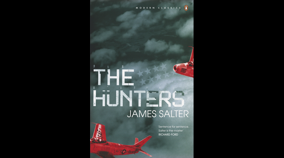 The Hunters by James Salter